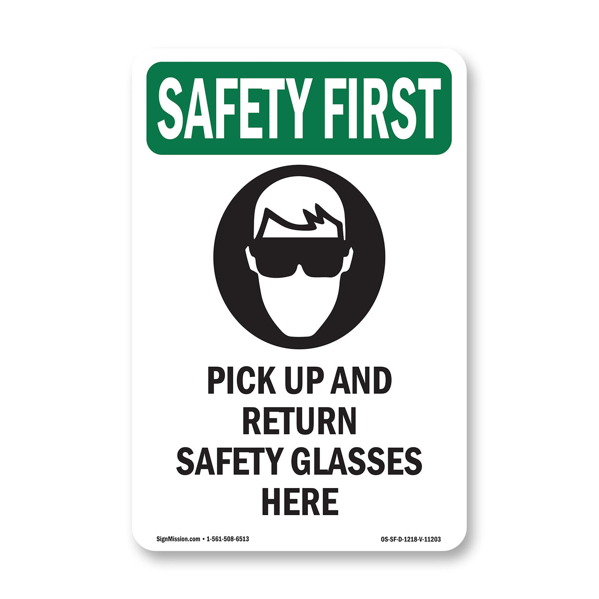 Pick Up And Return Safety Glasses Here