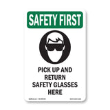 Pick Up And Return Safety Glasses Here