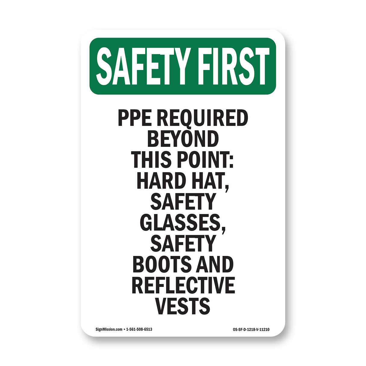 PPE Required Beyond This Point-Hard Hat,