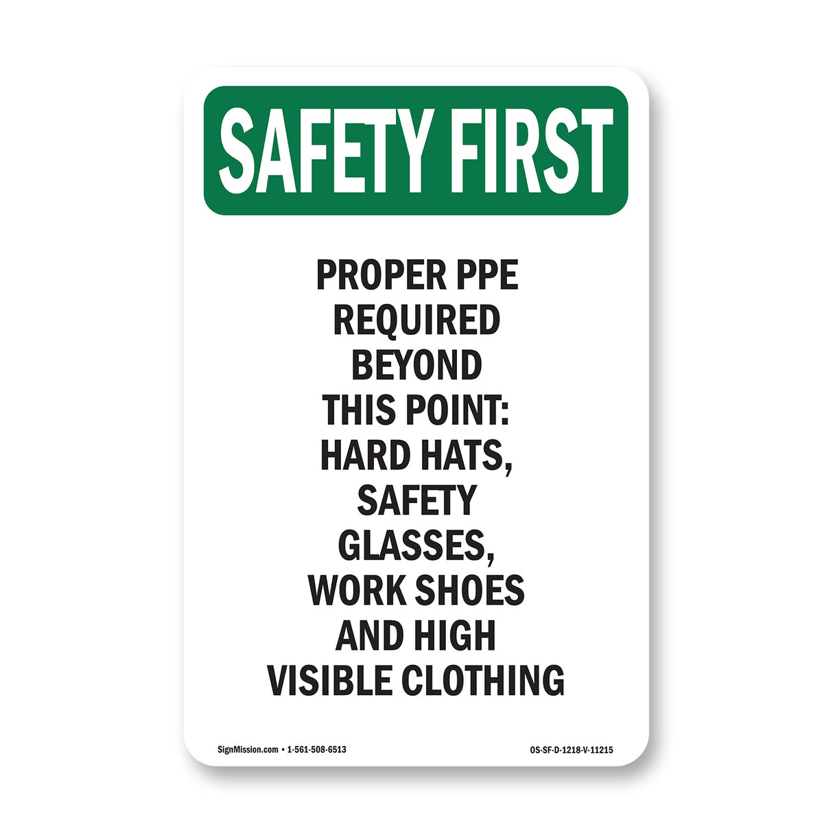 Proper PPE Required Beyond This Point - Hard