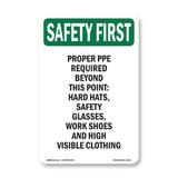 Proper PPE Required Beyond This Point - Hard