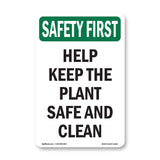 Help Keep The Plant Safe And Clean