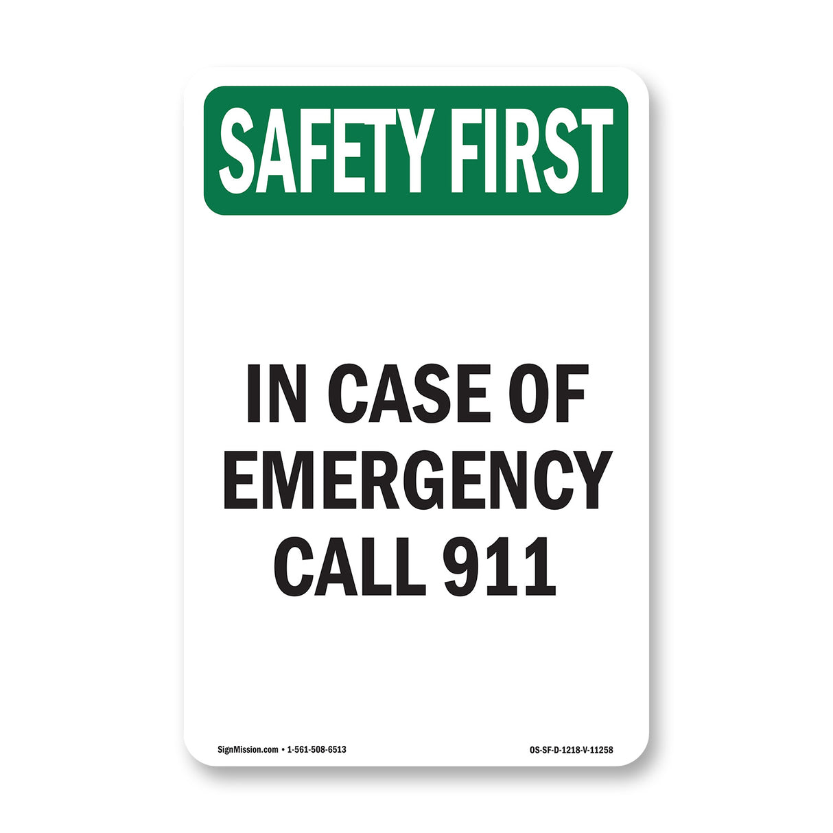 In Case Of Emergency Call 911 Spanish