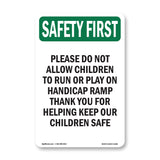 Please Do Not Allow Children