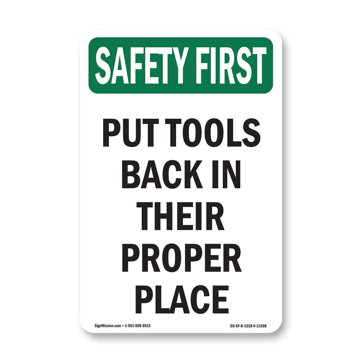 Put Tools Back In Their Proper Place