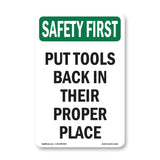 Put Tools Back In Their Proper Place