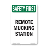 Remote Mucking Station