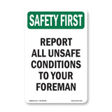 Report All Unsafe Conditions Foreman