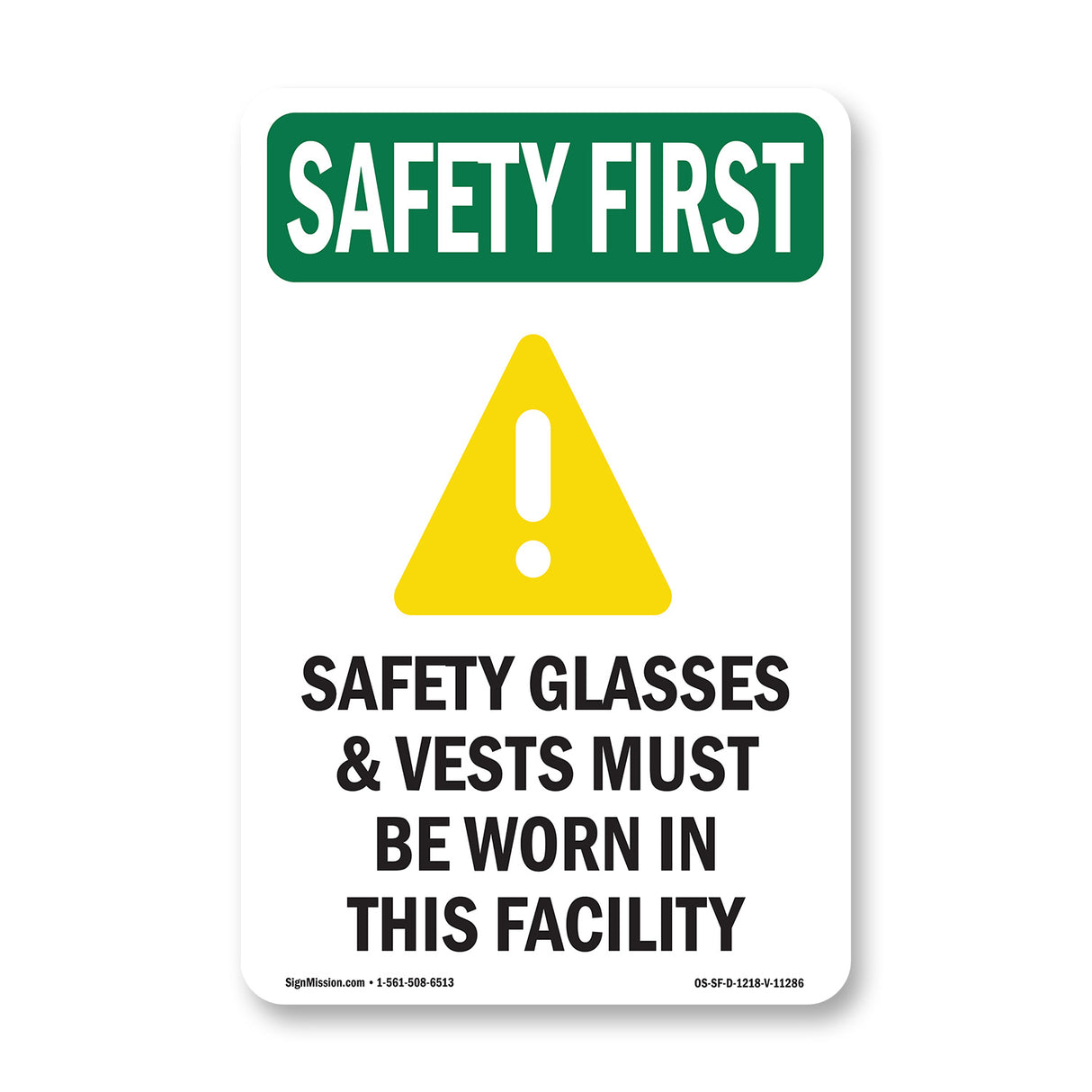 Safety Glasses & Vests Must With Symbol