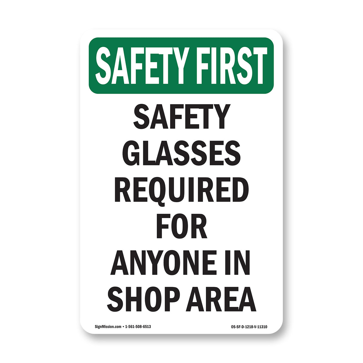 Safety Glasses Required For Anyone