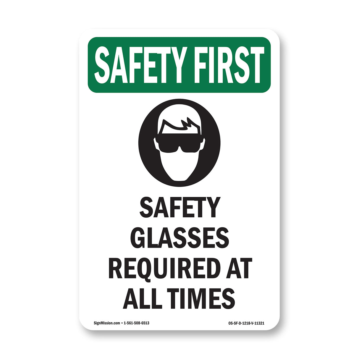 Safety Glasses Required At All Times With Symbol