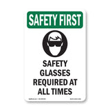 Safety Glasses Required At All Times With Symbol