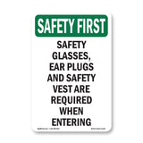 Safety Glasses, Ear Plugs And