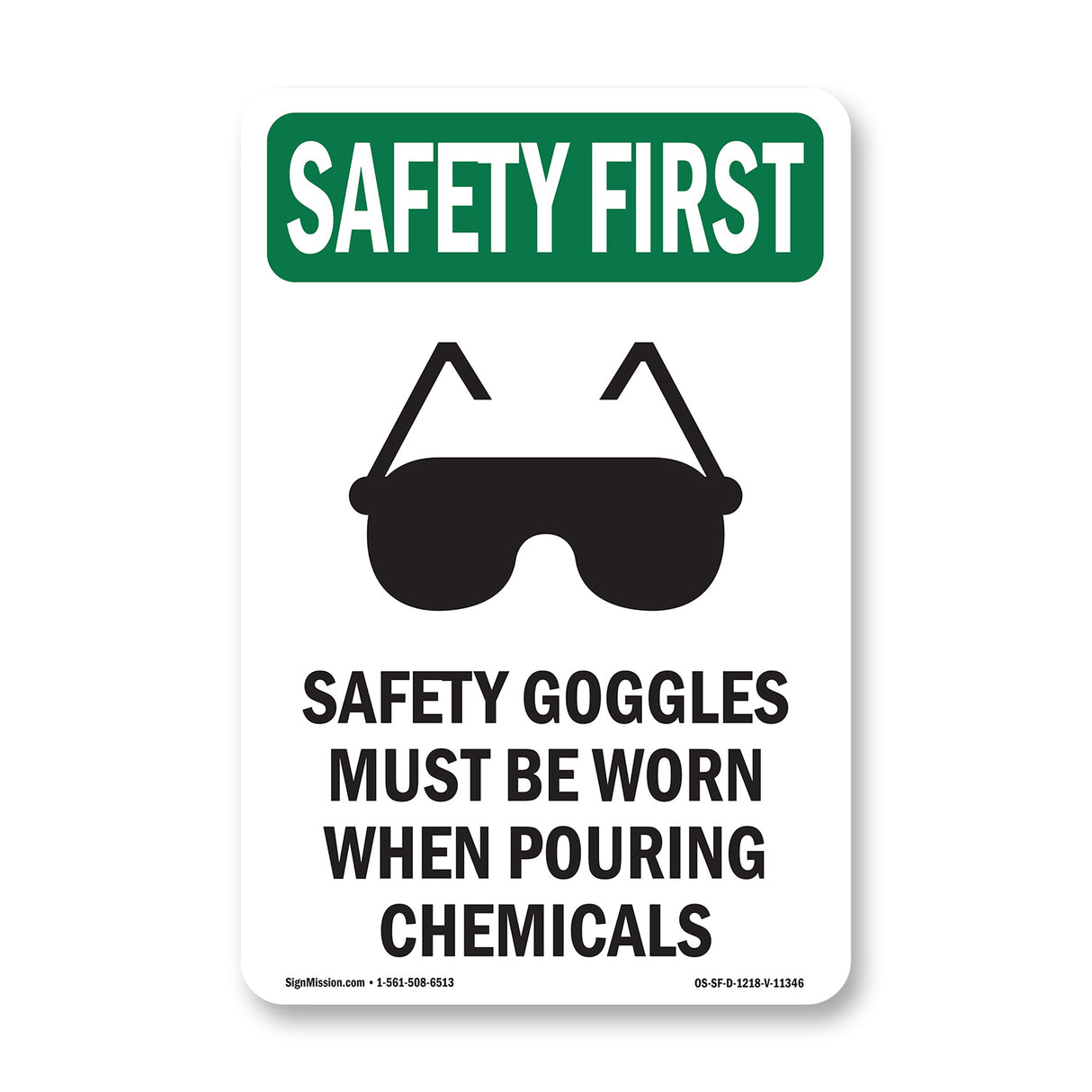 Safety Goggles Must Be Worn With Symbol