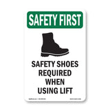 Safety Shoes Required When Using Lift With Symbol