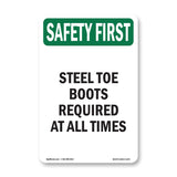Steel Toe Boots Required At All Times