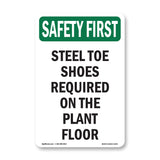 Steel Toe Shoes Required On The