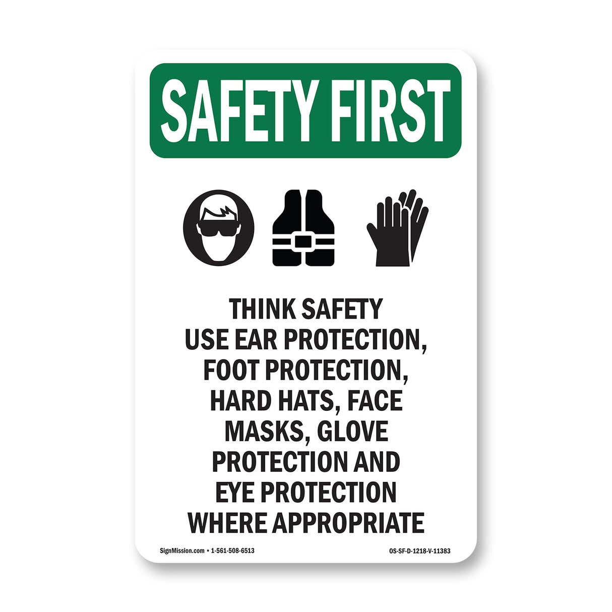 Think Safety Use Ear Protection, With Symbol