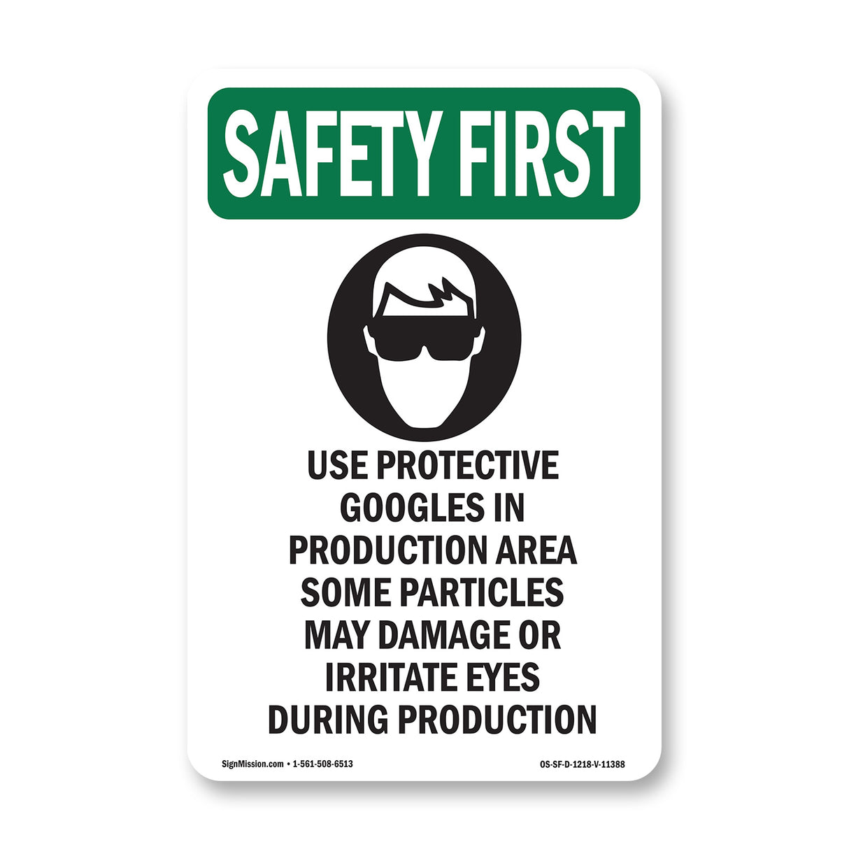 Use Protective Goggles In Production With Symbol