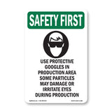 Use Protective Goggles In Production With Symbol