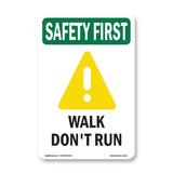 Walk Don't Run