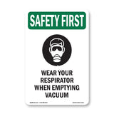 Wear Your Respirator When Emptying With Symbol
