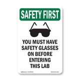 You Must Have Safety Glasses With Symbol