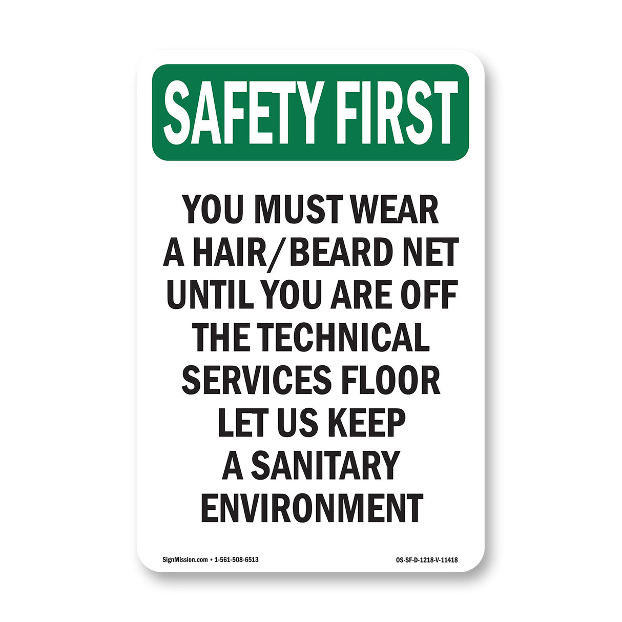 You Must Wear A Hair Beard Net