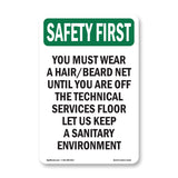 You Must Wear A Hair Beard Net