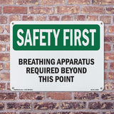 Breathing Apparatus Required Beyond This Point