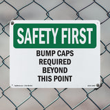 Bump Caps Required Beyond This Point