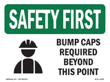 Bump Caps Required Beyond This Point With Symbol