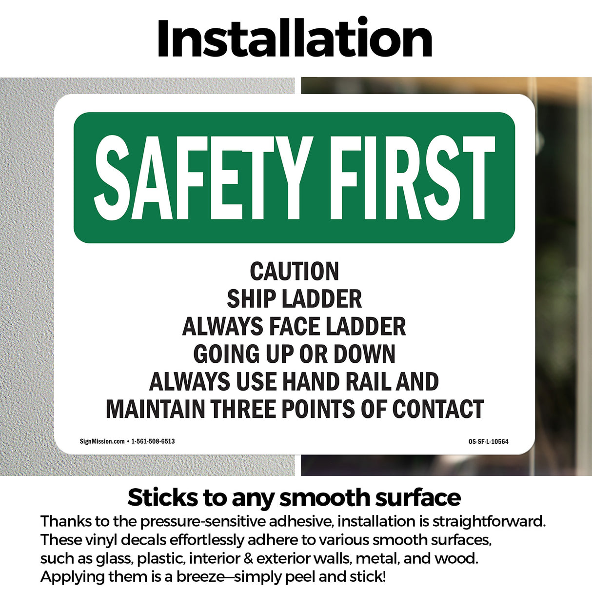 Caution Ship Ladder Always Face Ladder Going