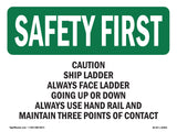 Caution Ship Ladder Always Face Ladder Going