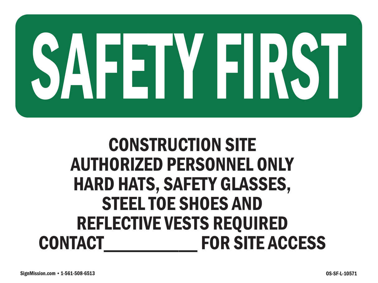 Work Site Authorized Personnel Only