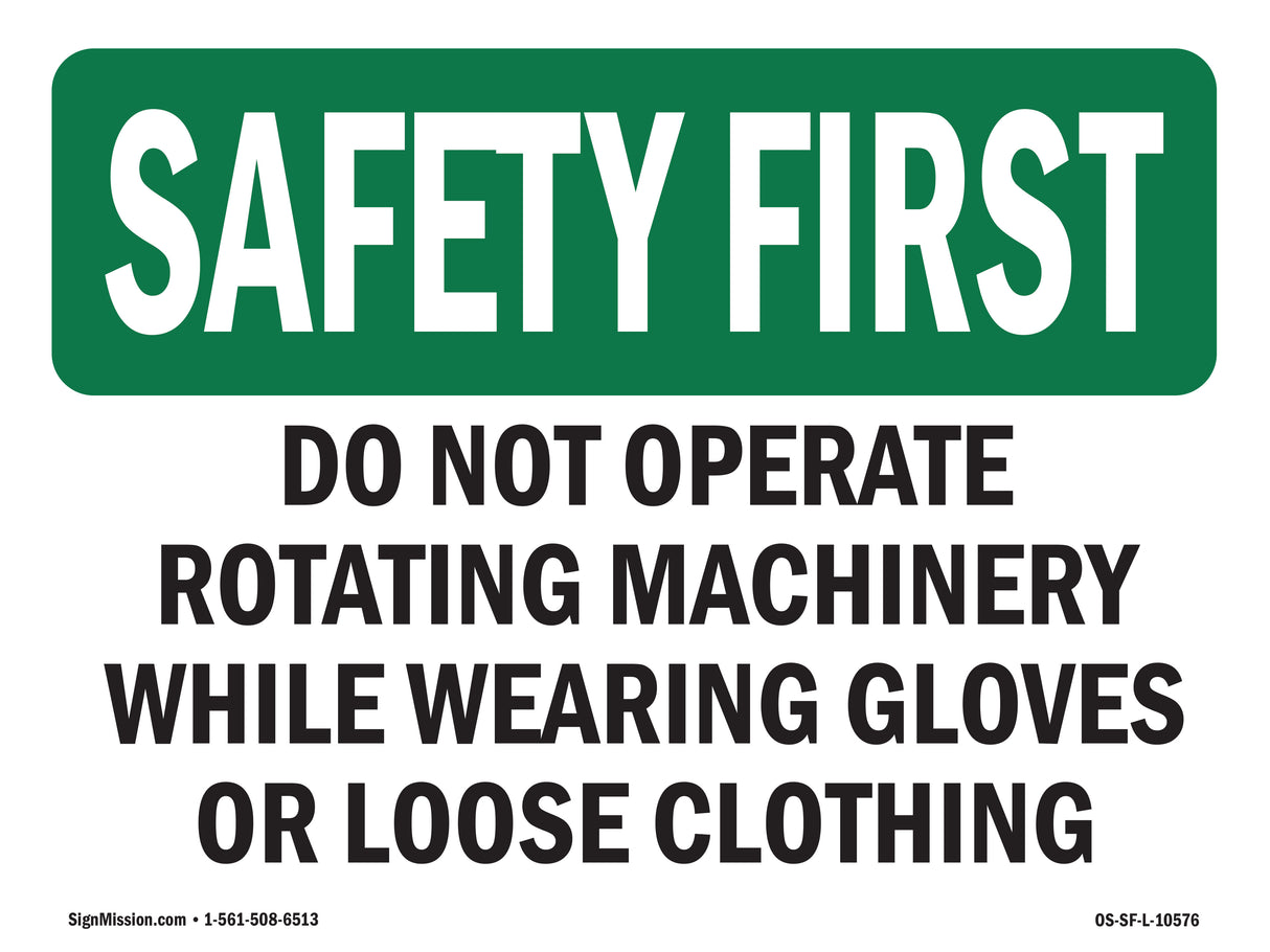 Do Not Operate Rotating Machinery While
