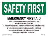 Emergency First Aid Should Liquid Or Vapors
