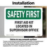 First Aid Kit Located In Supervisor Office