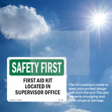 First Aid Kit Located In Supervisor Office