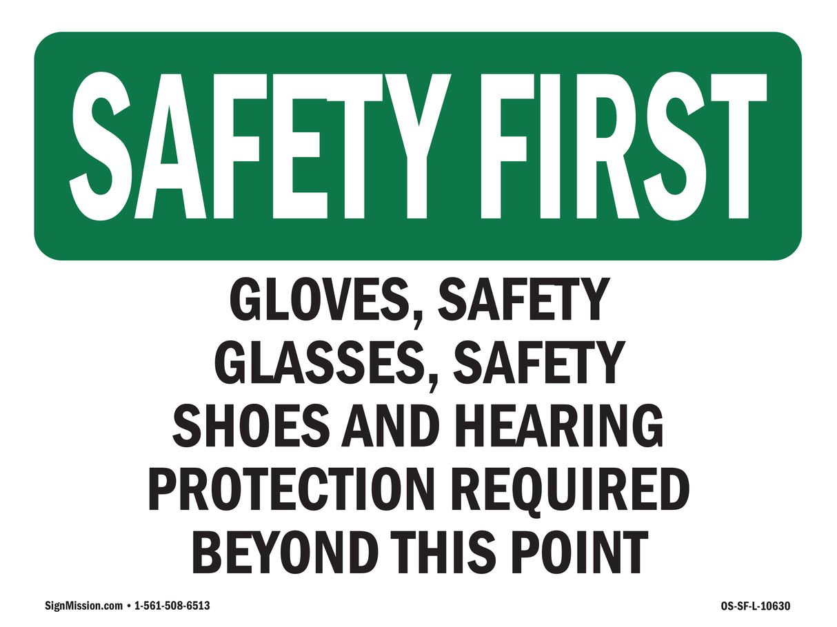 Gloves, Safety Glasses, Safety Shoes And