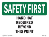 Hard Hat Required Beyond This Point