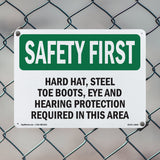 Hard Hat, Steel Toe Boots, Eye And Hearing