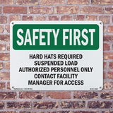 Hard Hats Required Suspended Load Authorized