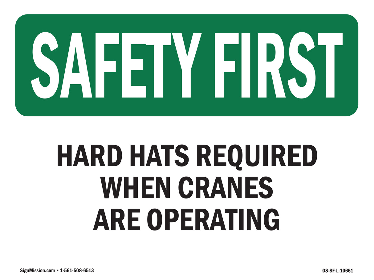 Hard Hats Required When Cranes Are Operating