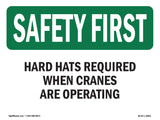 Hard Hats Required When Cranes Are Operating
