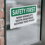 High Visibility Vests Required Beyond This Point