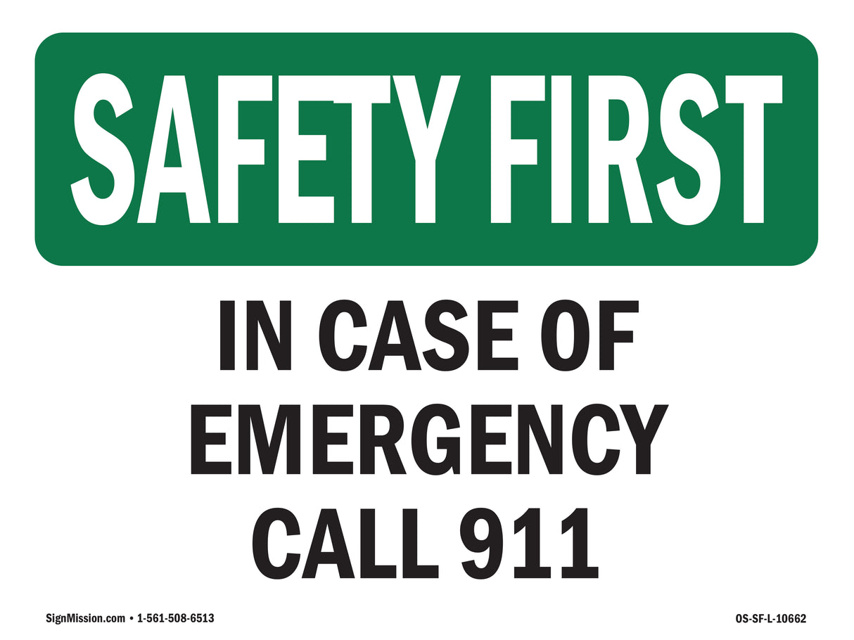 In Case Of Emergency Call 911