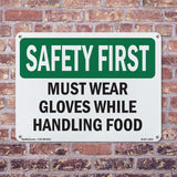 Must Wear Gloves While Handling Food