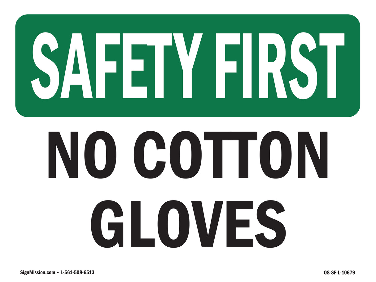 No Cotton Gloves