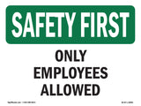 Only Employees Allowed